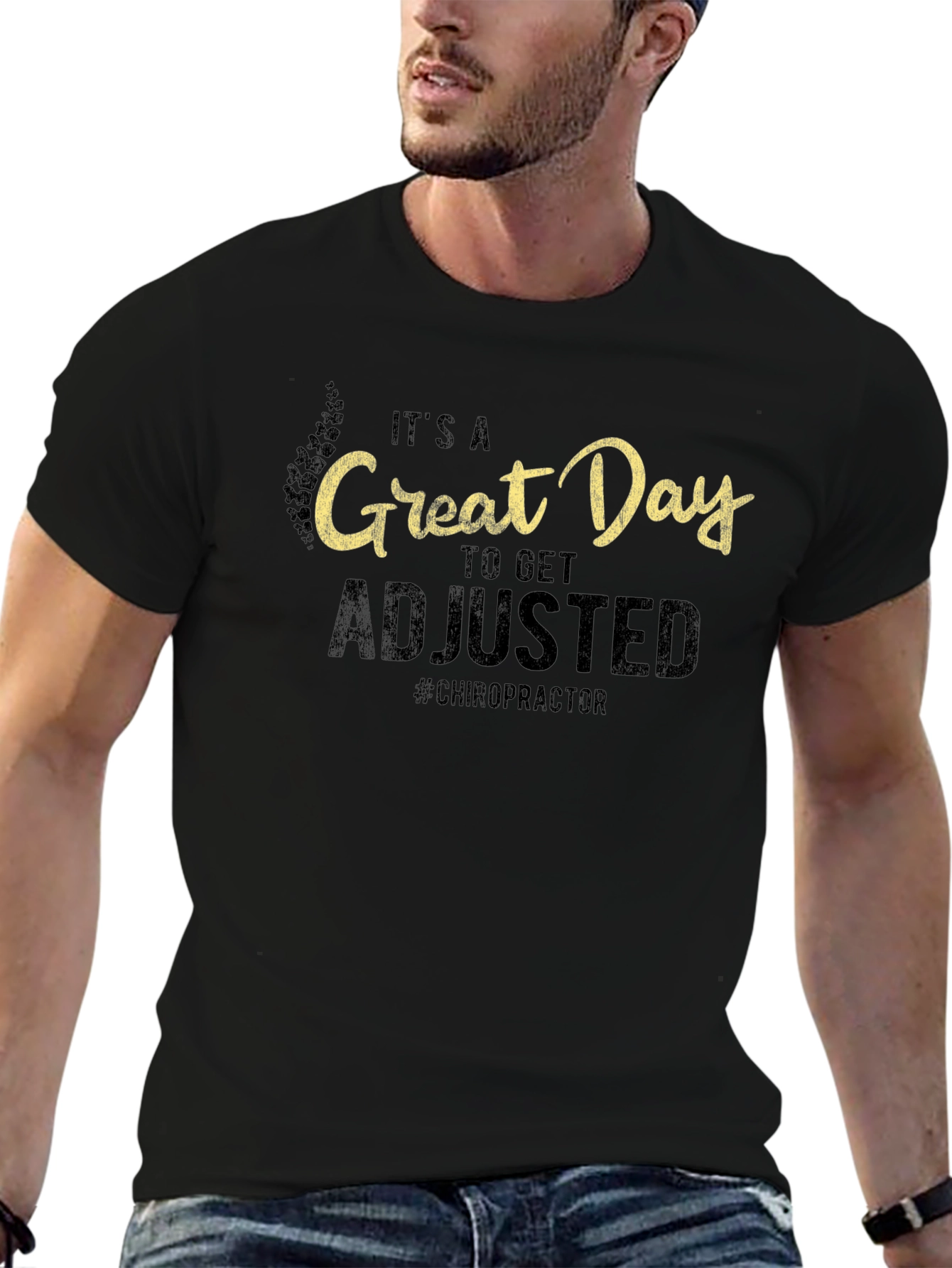 Chiropractor Adjustment T-Shirt - Great Day