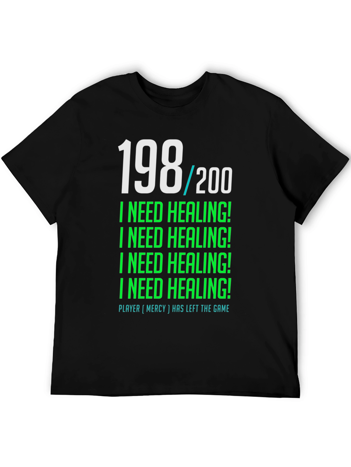 I Need Healing Gamer T-Shirt