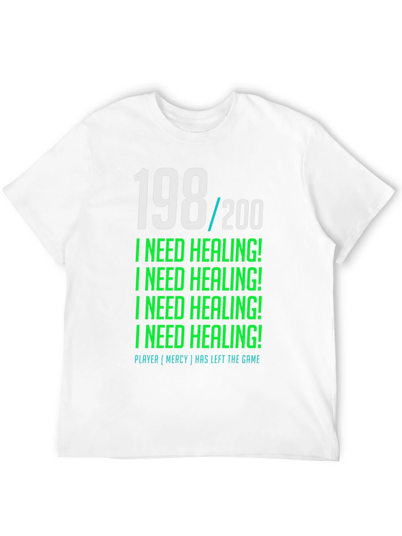 I Need Healing Gamer T-Shirt
