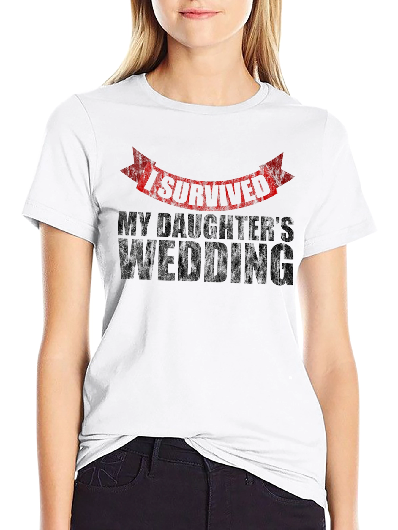 I Survived My Daughters Wedding Novelty T-Shirt