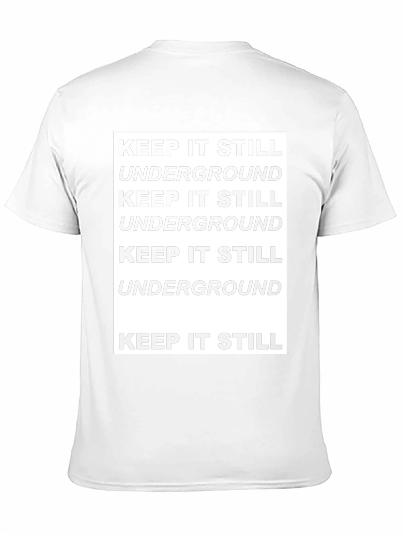 Keep It Still Underground Graphic Tee