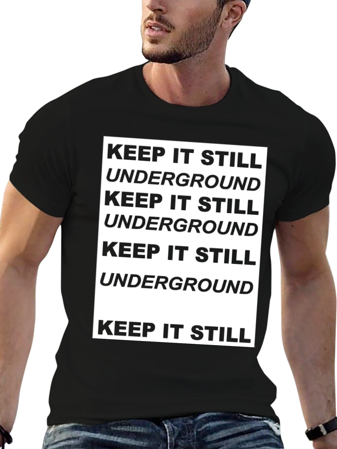 Keep It Still Underground Graphic Tee