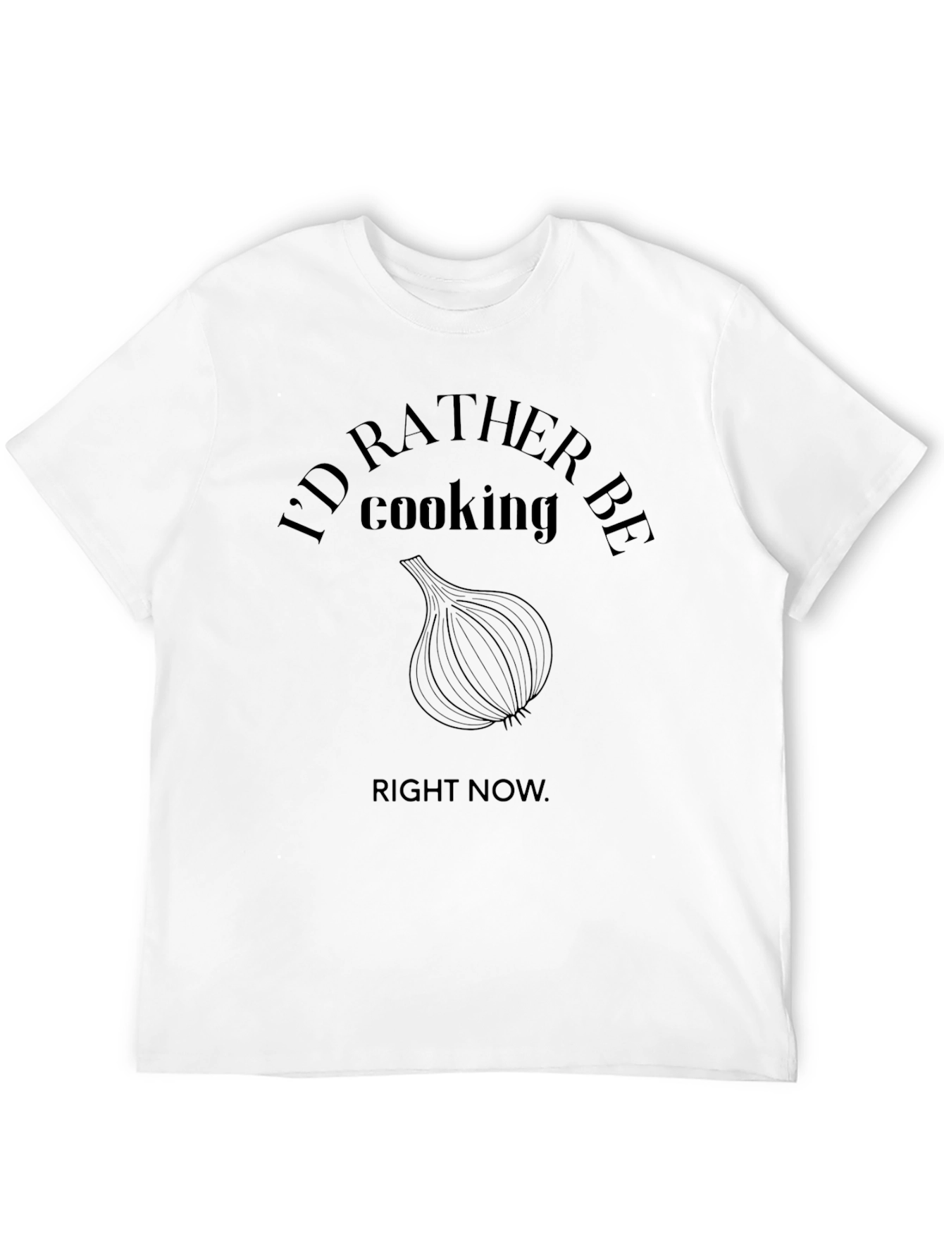 Id Rather Be Cooking Black T-Shirt