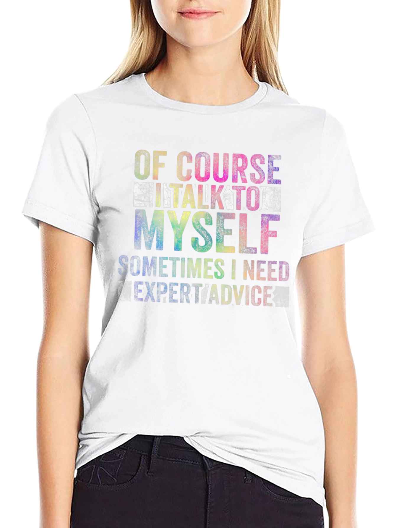 Of Course I Talk To Myself T-Shirt