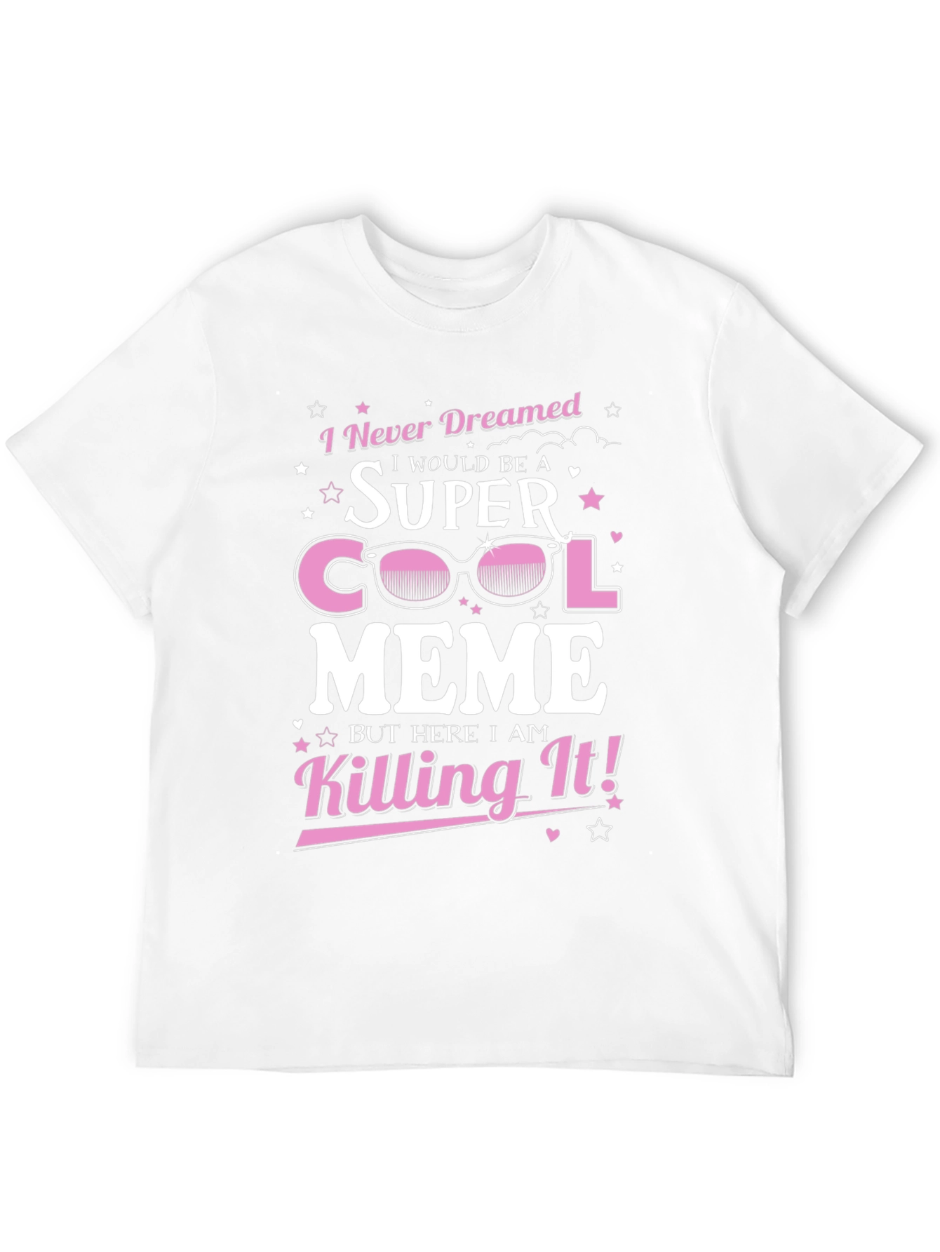 Super Cool Meme T-Shirt - Novelty Graphic Tee