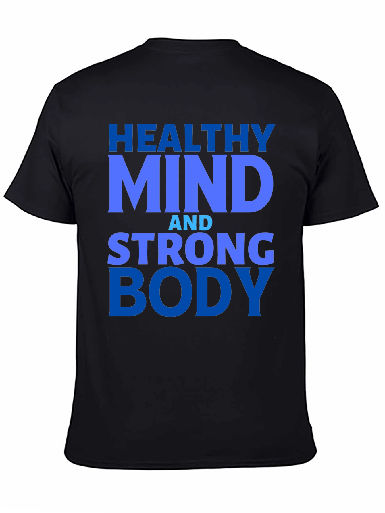 Healthy Mind Strong Body Graphic Tee