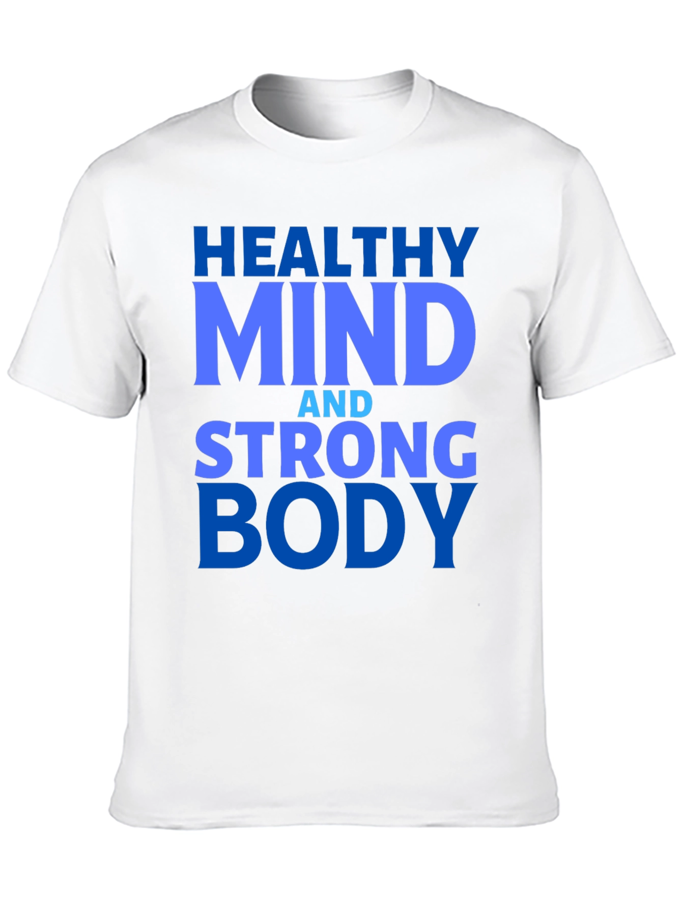 Healthy Mind Strong Body Graphic Tee