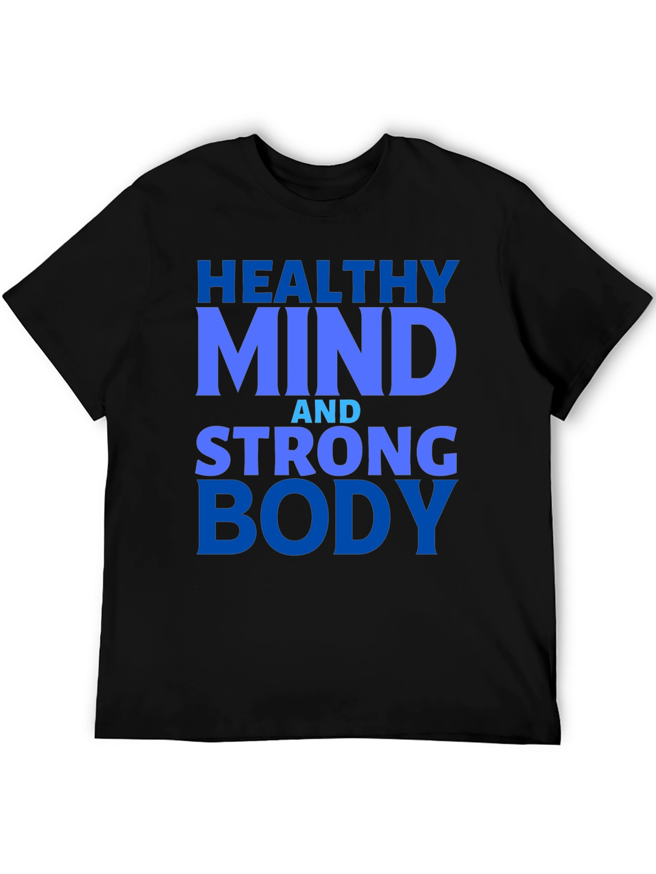 Healthy Mind Strong Body Graphic Tee