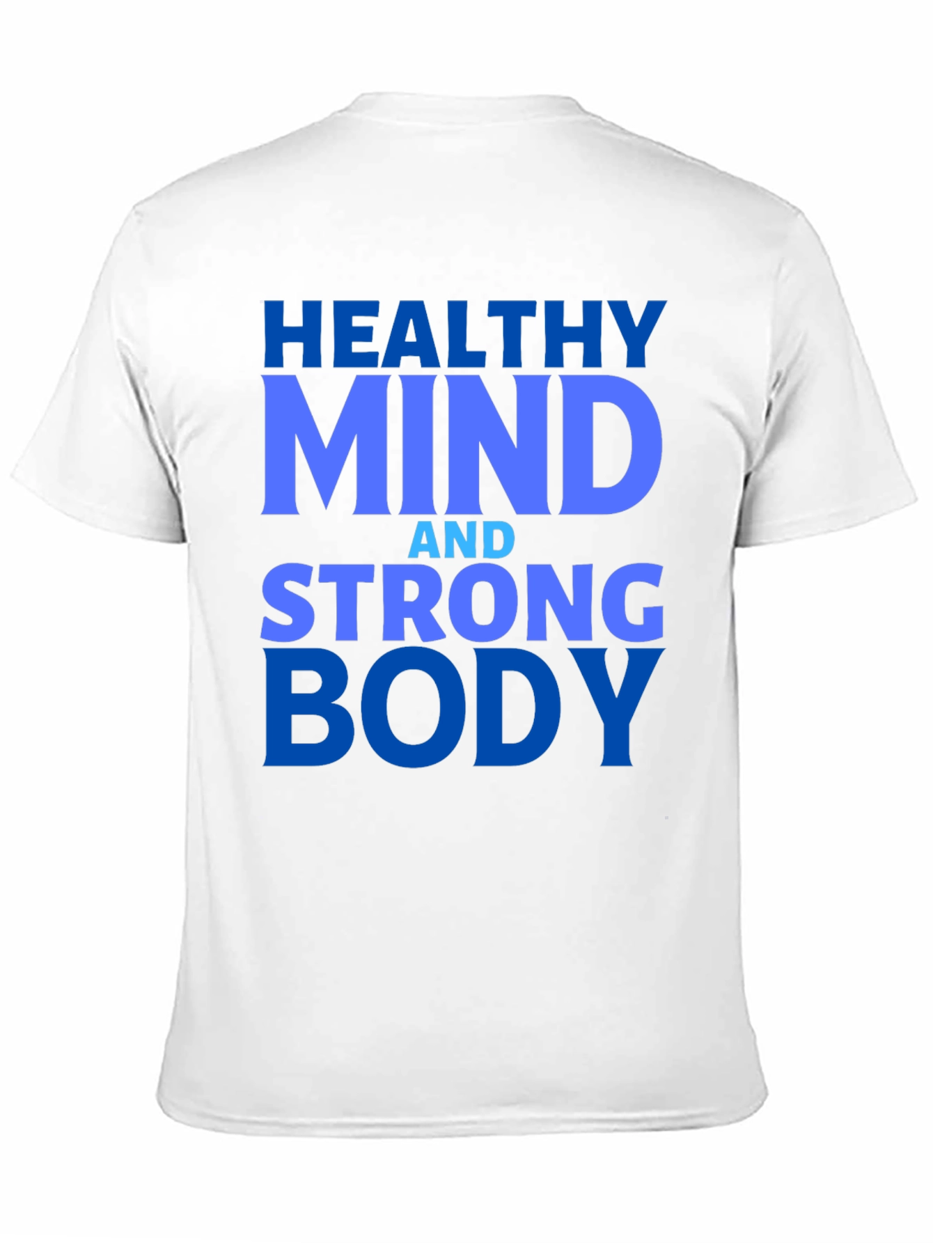 Healthy Mind Strong Body Graphic Tee