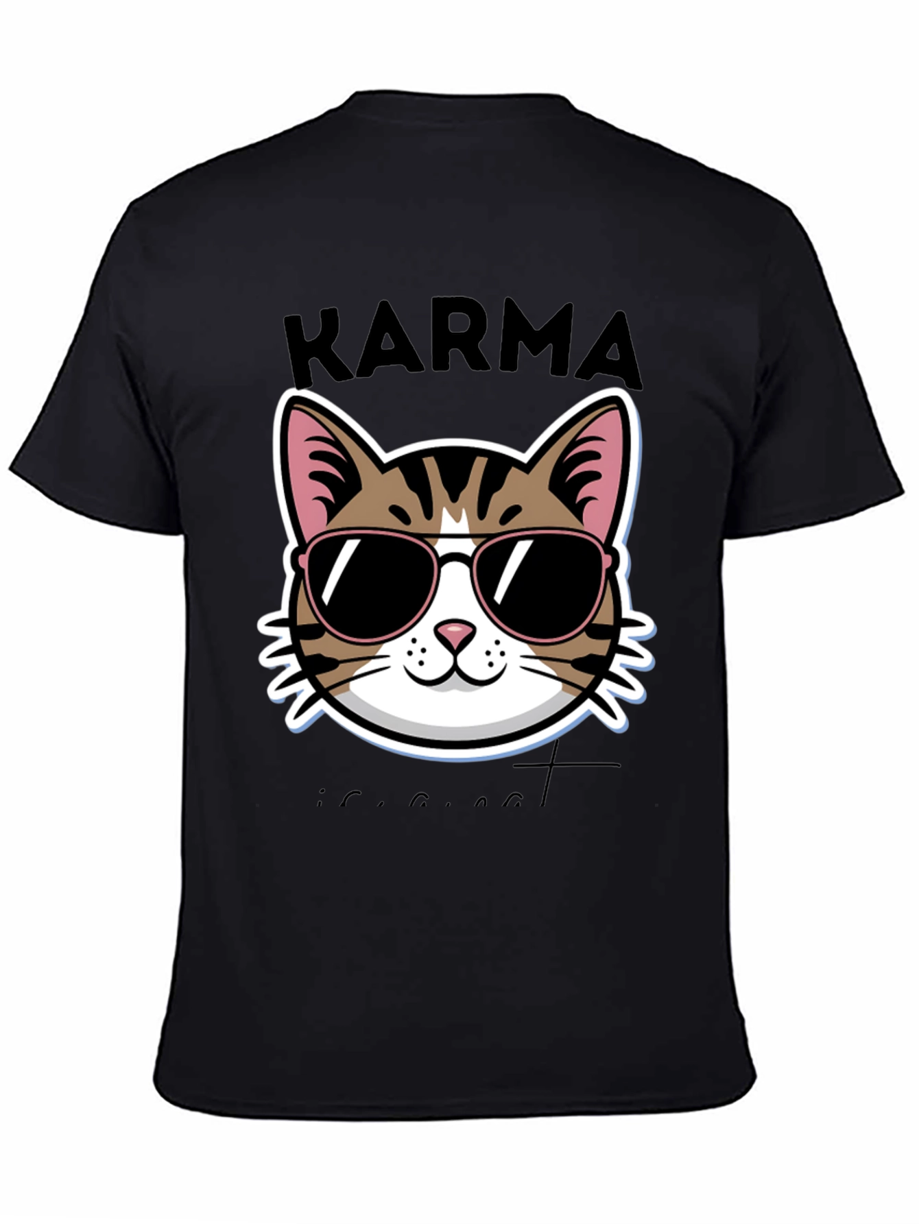 Karma is a Cat T-Shirt