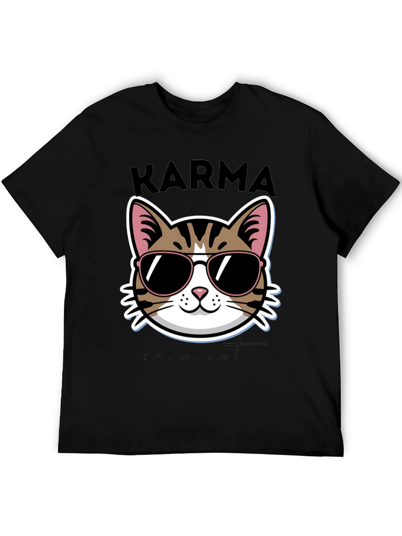 Karma is a Cat T-Shirt
