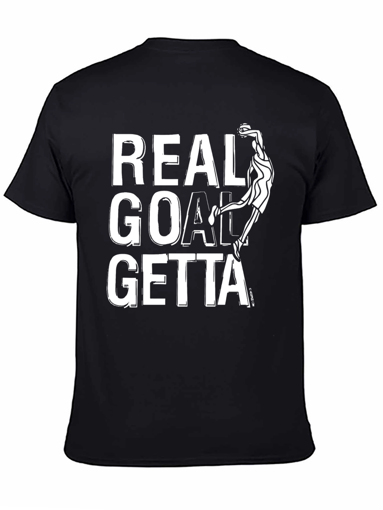 Real Goal Getta Black Graphic T-Shirt