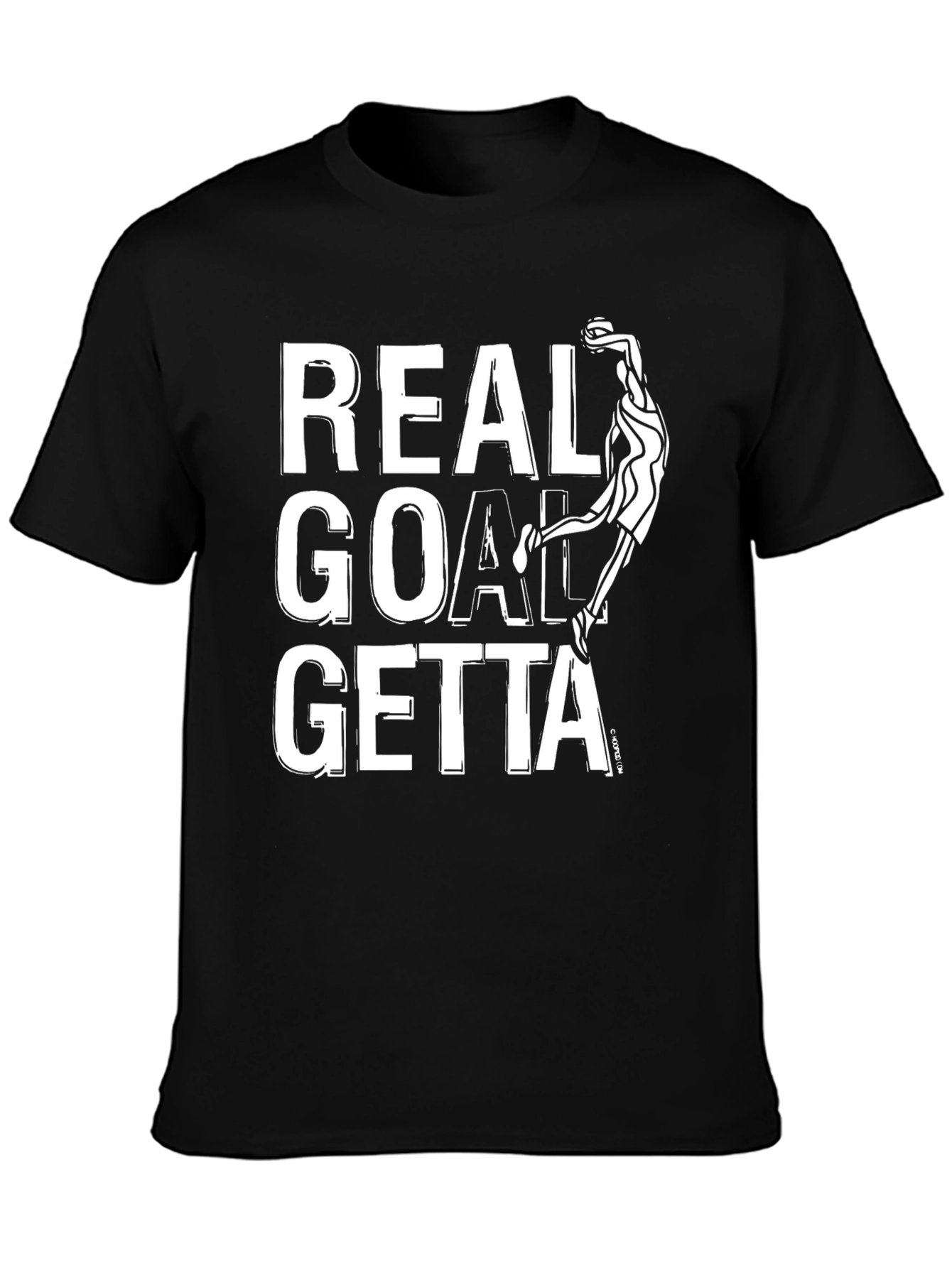 Real Goal Getta Black Graphic T-Shirt