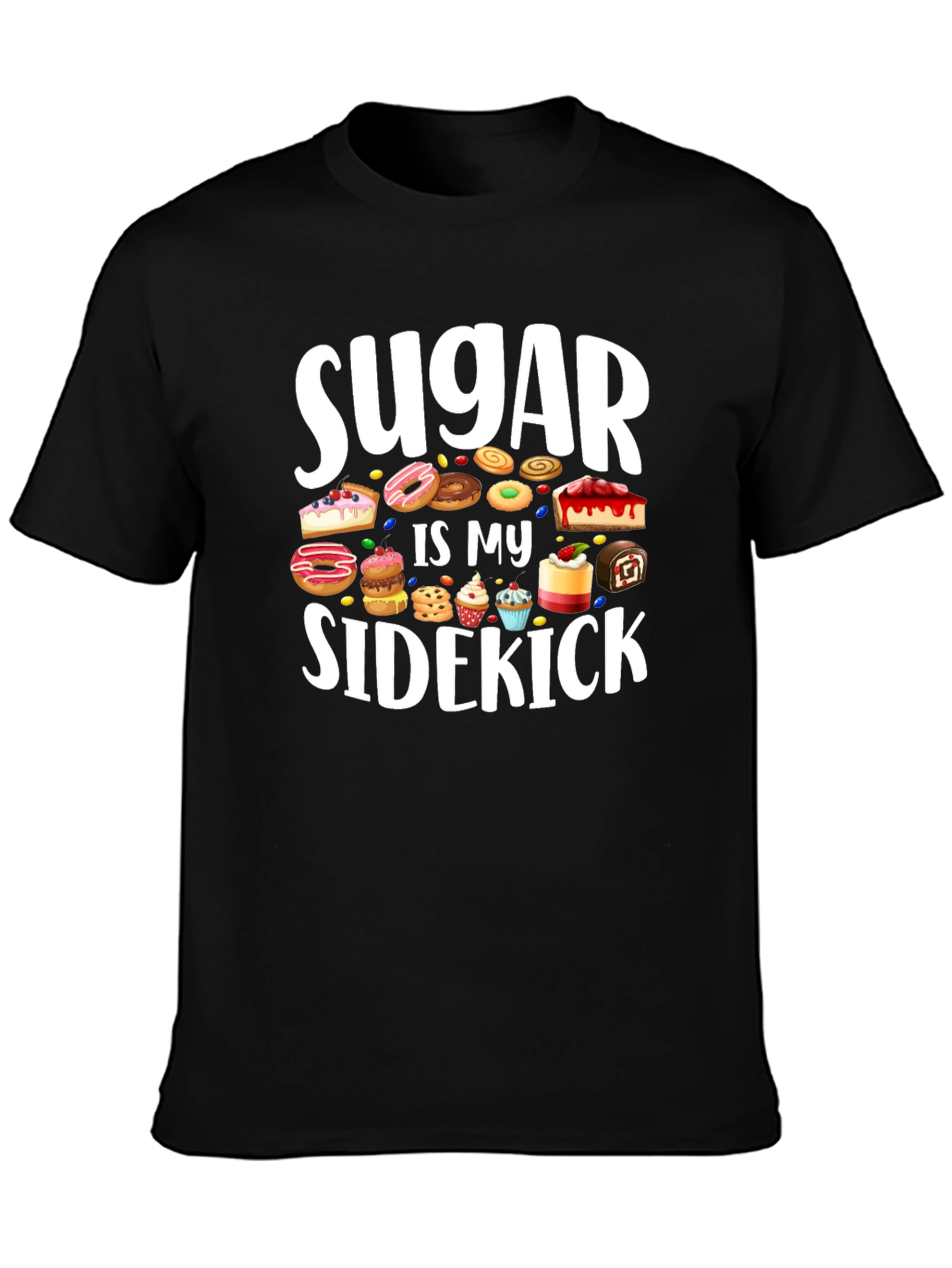 Sugar Is My Sidekick T-Shirt - Sweet Tooth Tee