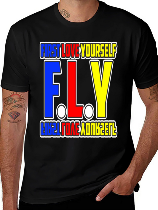 First Love Yourself FLY Graphic T-Shirt