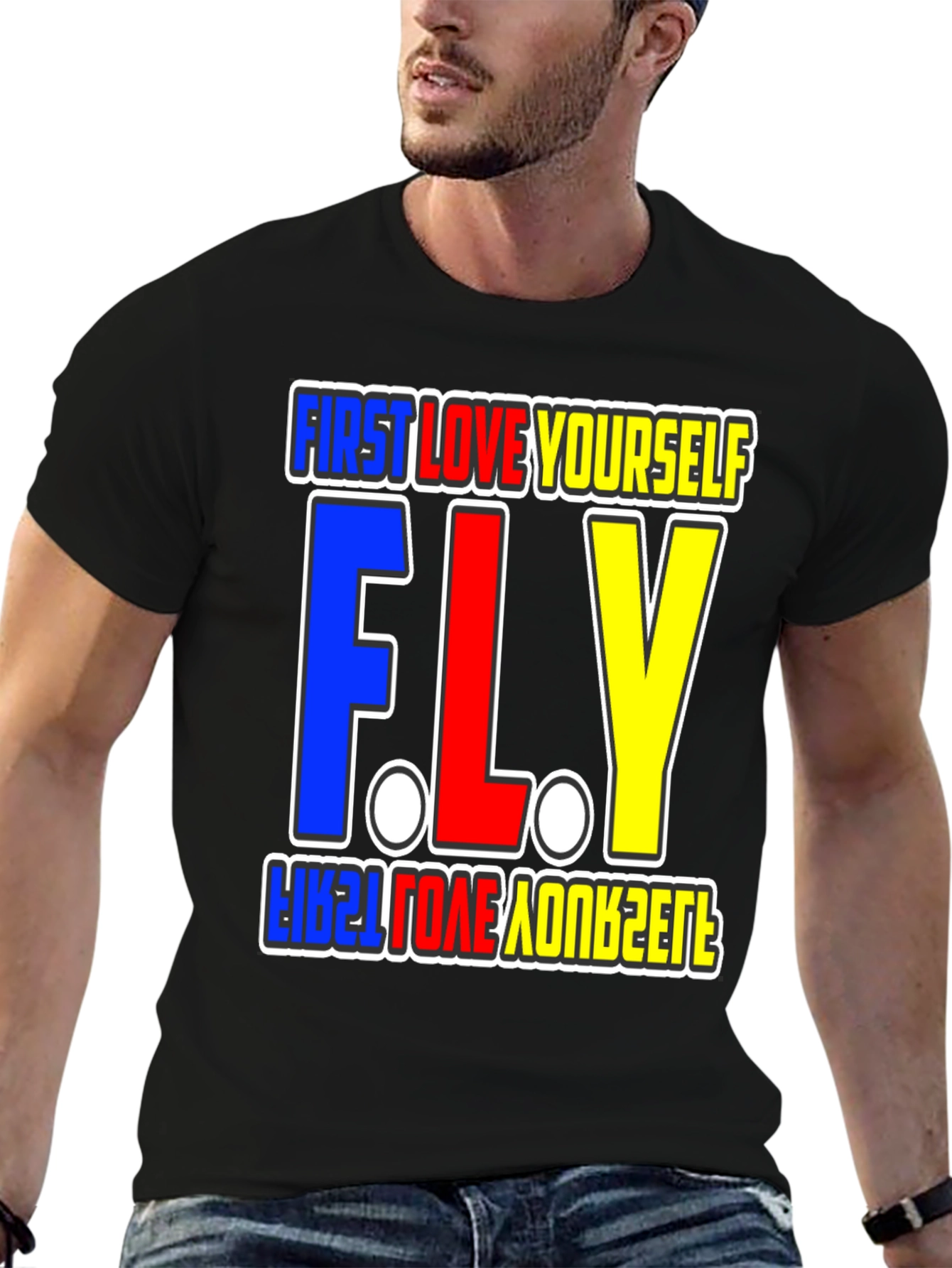 First Love Yourself FLY Graphic T-Shirt