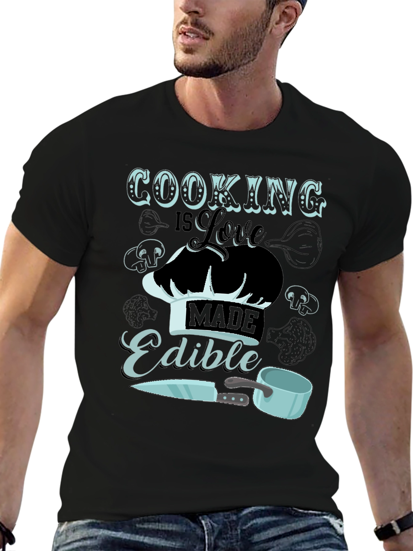 Cooking is Love Made Edible T-Shirt