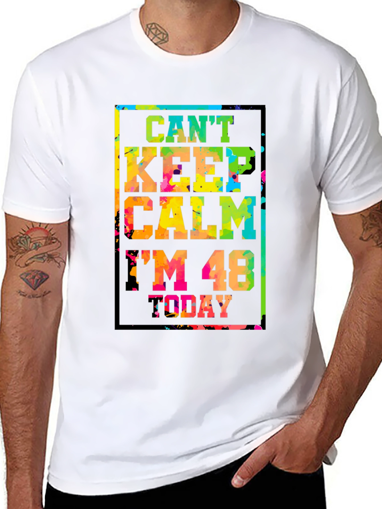 Cant Keep Calm Im 48 Today T-Shirt