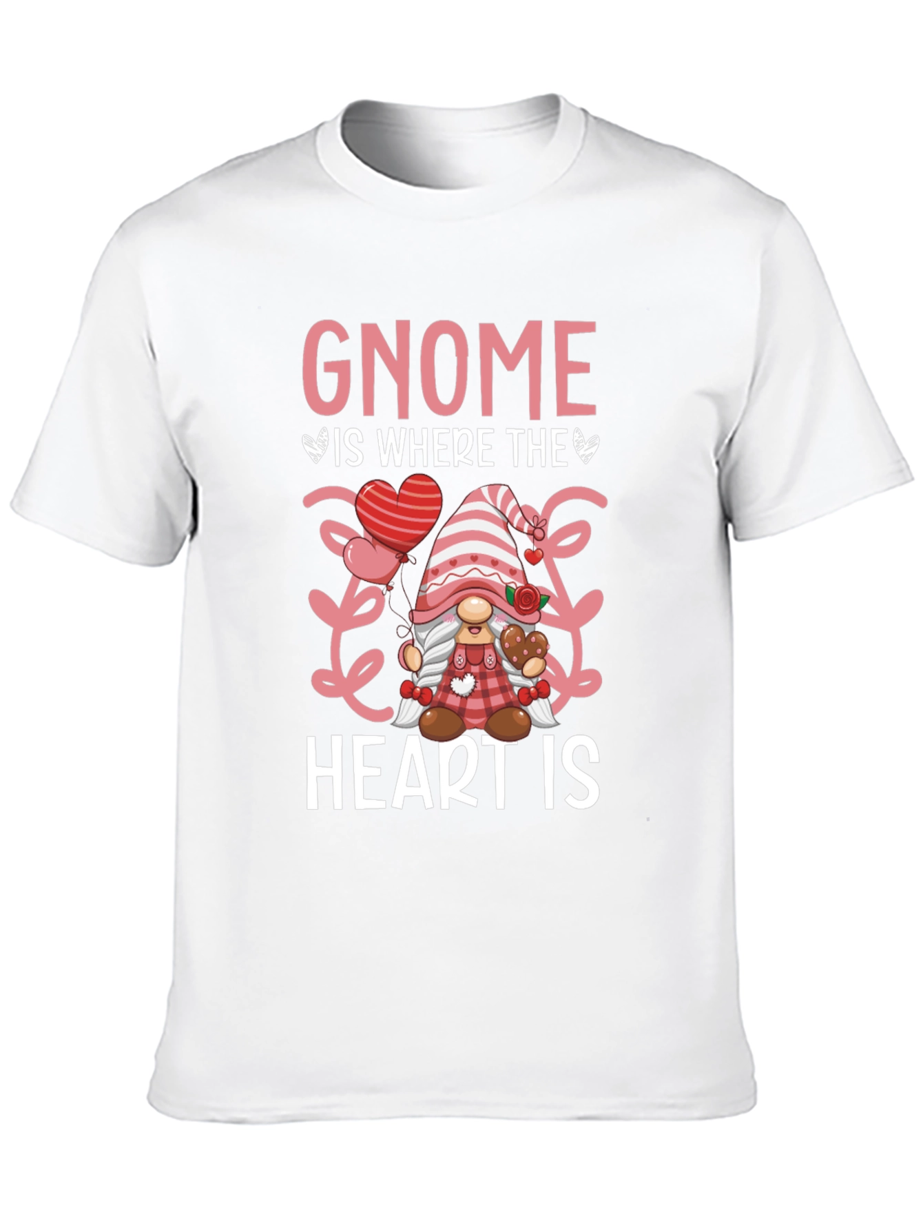 Gnome Is Where The Heart Is Valentines Day T-Shirt