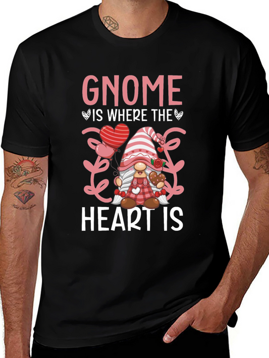 Gnome Is Where The Heart Is Valentines Day T-Shirt