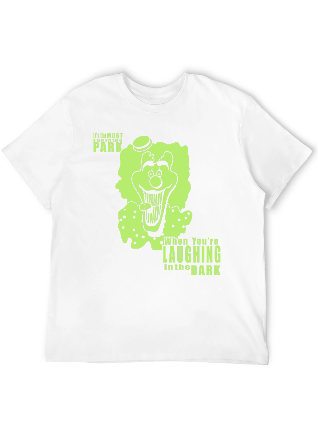 Its The Most Fun in the Park T-Shirt