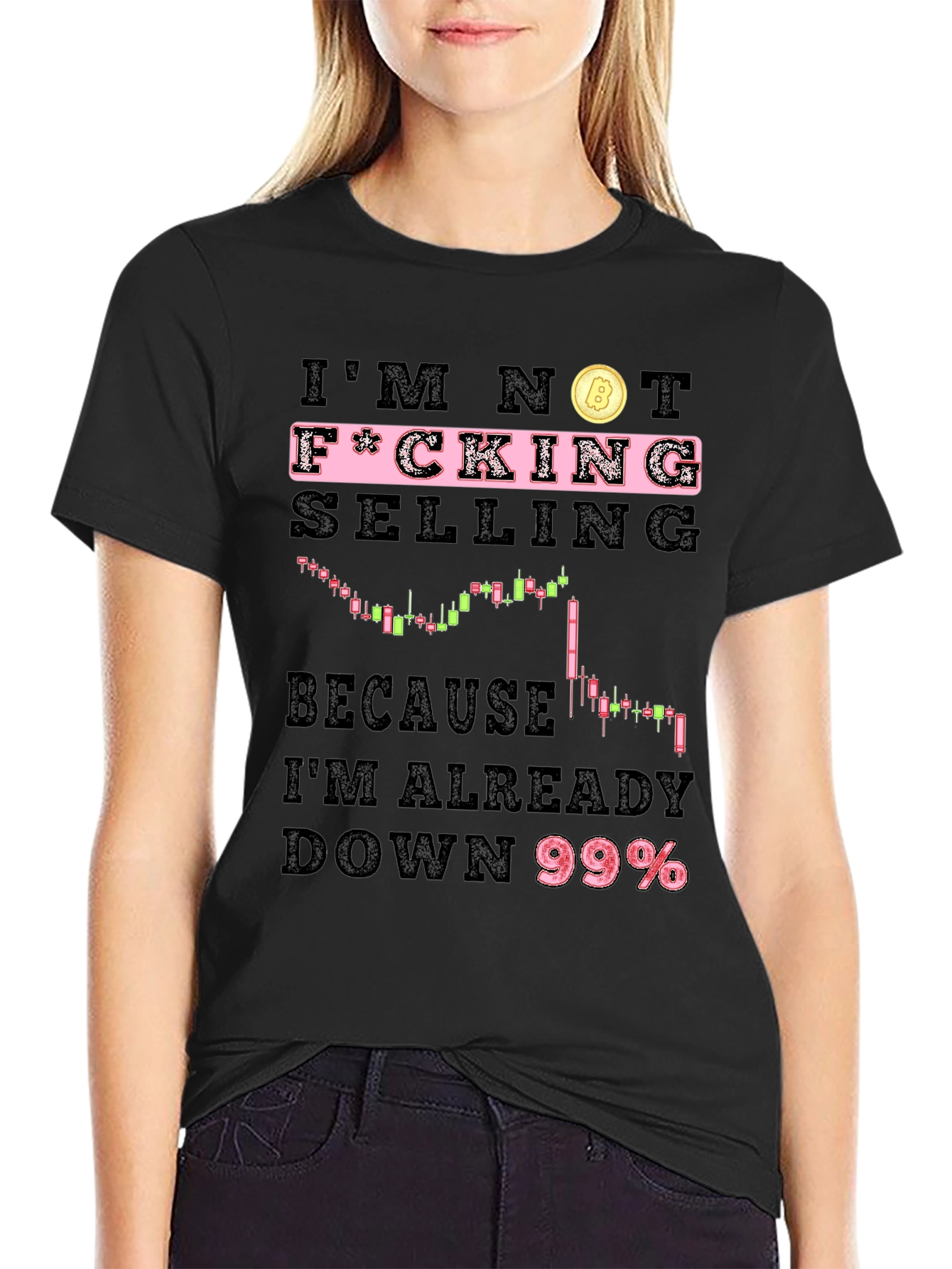 Im Not F*cking Selling Bitcoin Crypto T-Shirt
