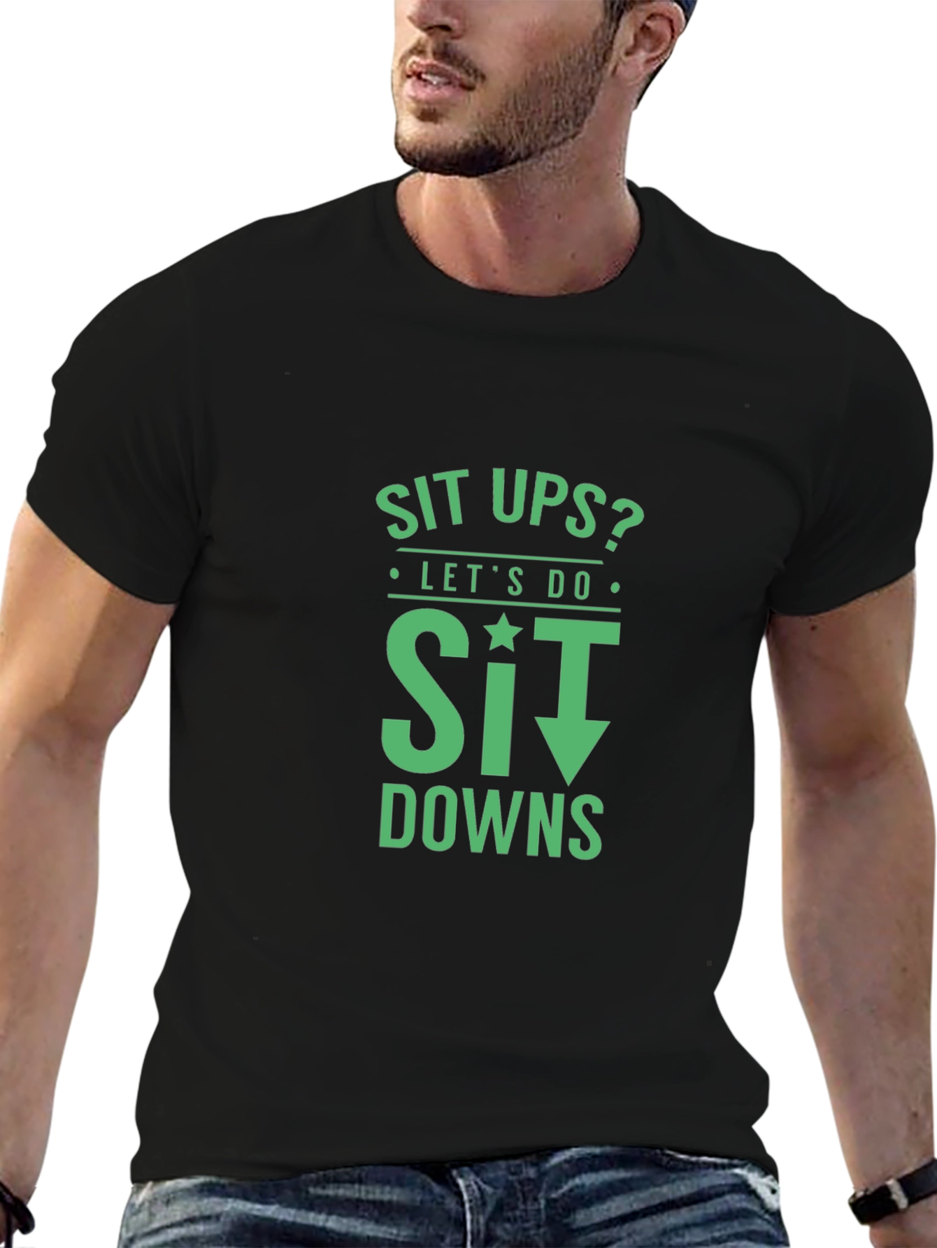 Sit Down T-Shirt Funny Workout Tee