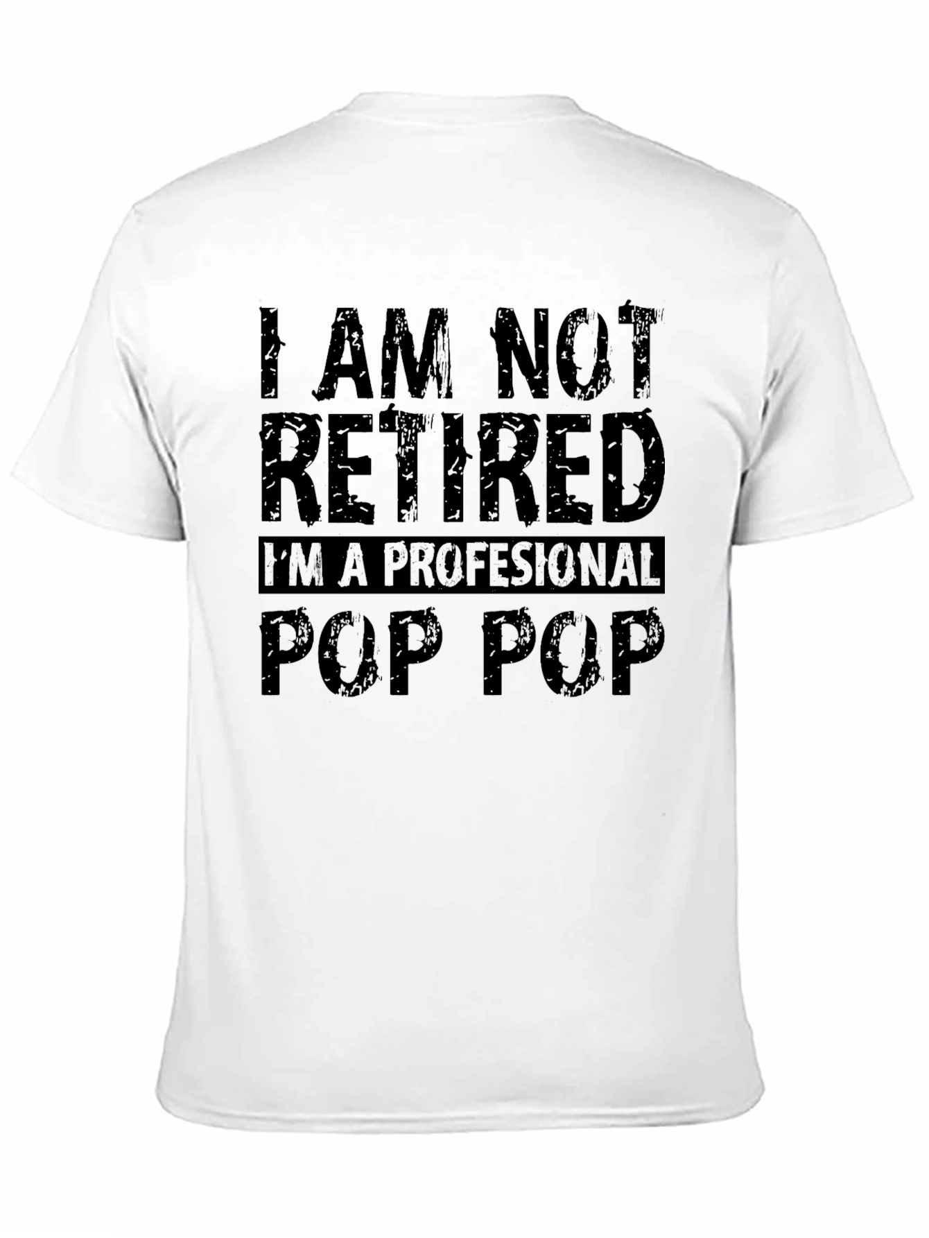 Professional Pop Pop Funny T-Shirt