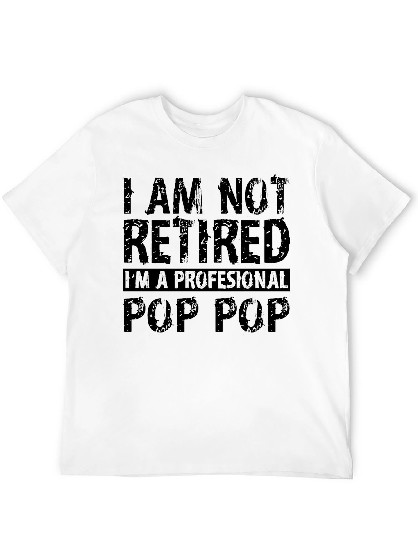 Professional Pop Pop Funny T-Shirt