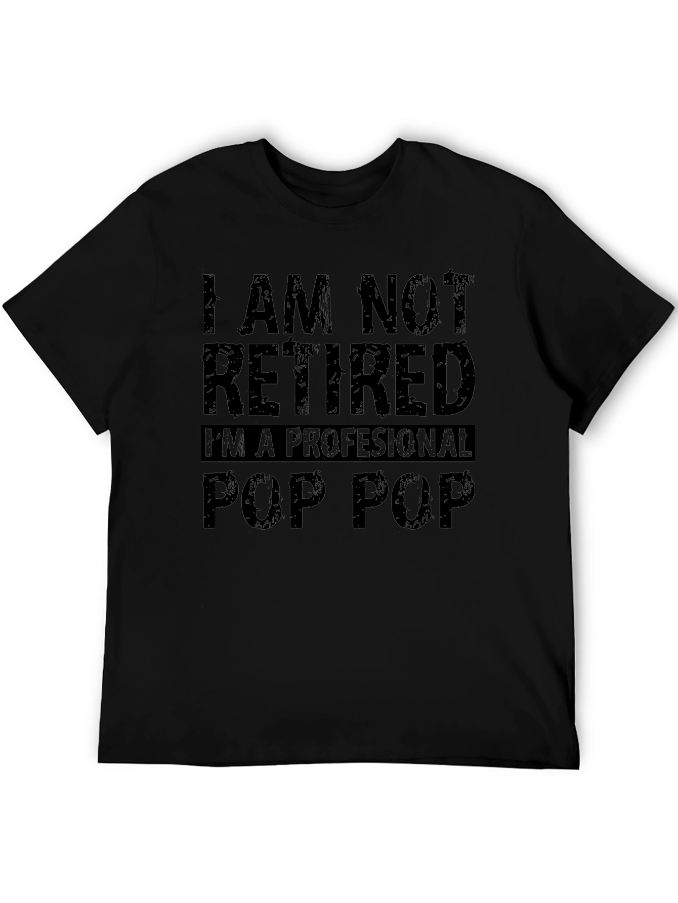 Professional Pop Pop Funny T-Shirt