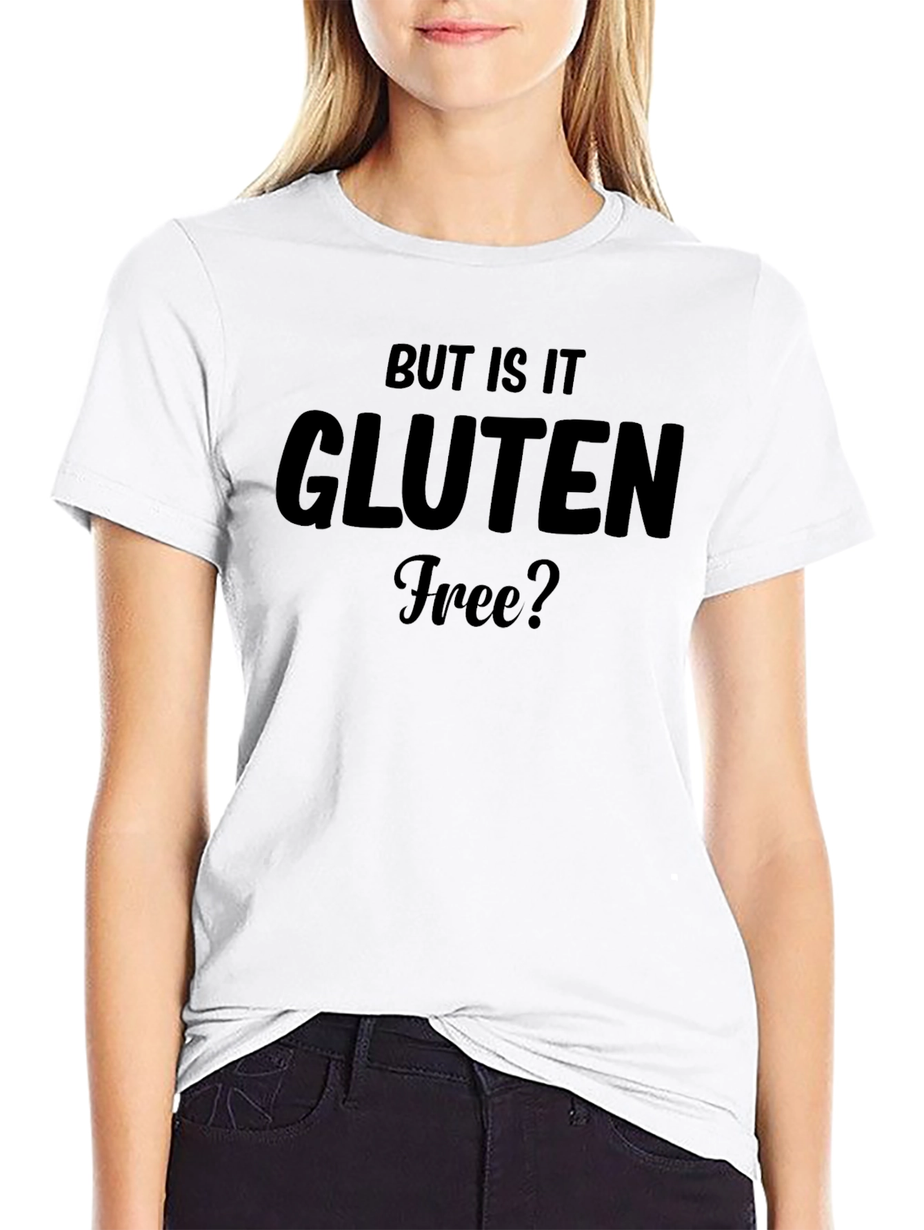 But Is It Gluten Free? Black T-Shirt