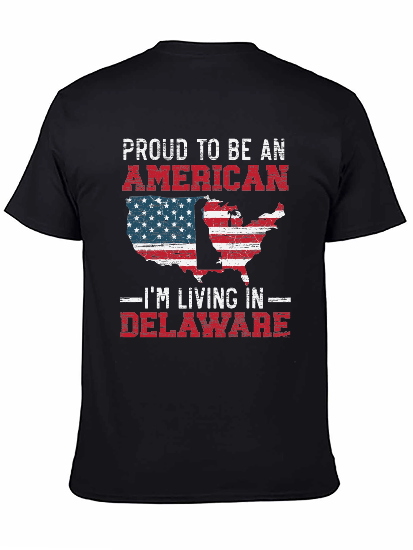 Patriotic Delaware T-Shirt - Proud American