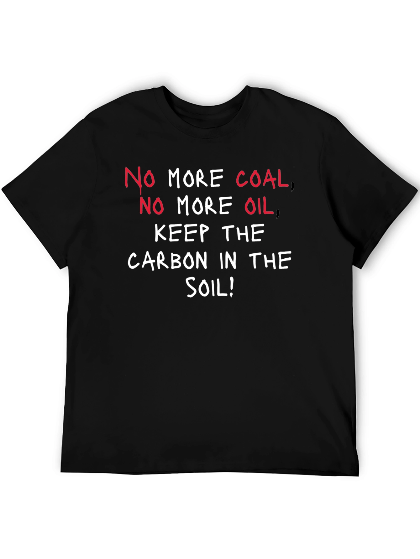 Eco-Friendly Keep Carbon in Soil Black T-Shirt