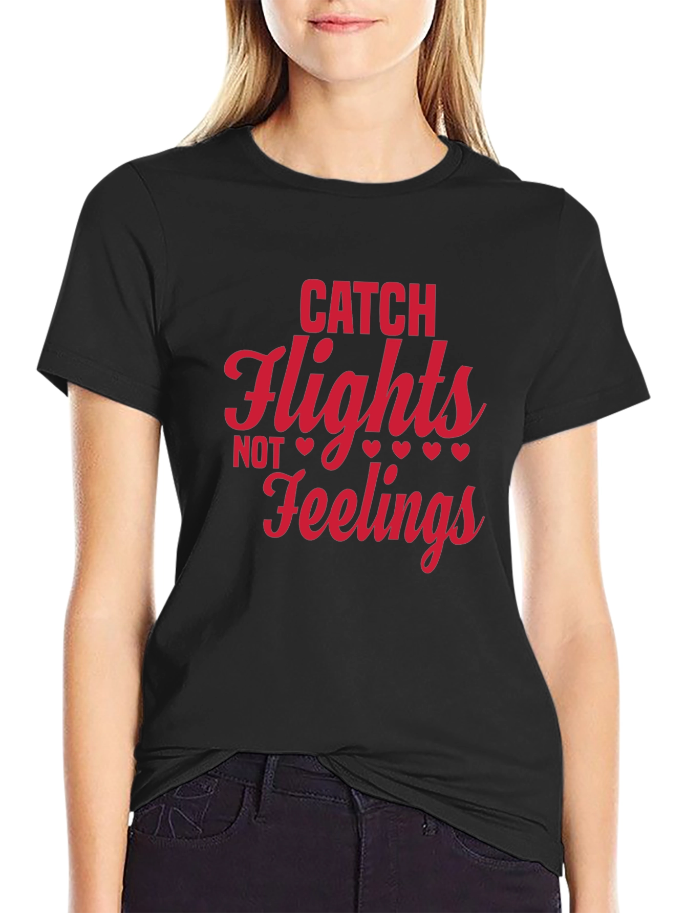 Catch Flights Not Feelings Graphic Tee - Black
