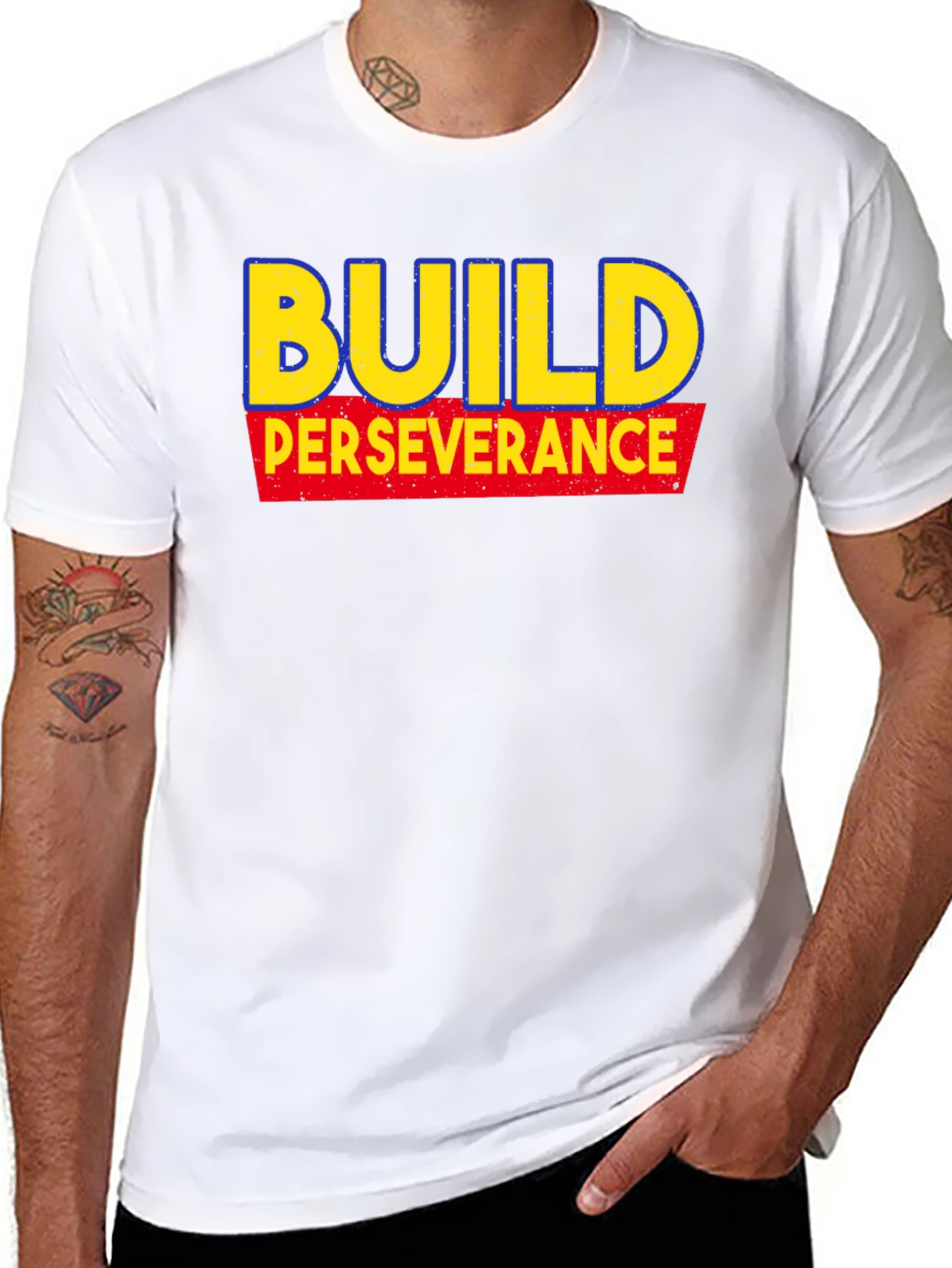 Build Perseverance T-Shirt - Motivational Tee