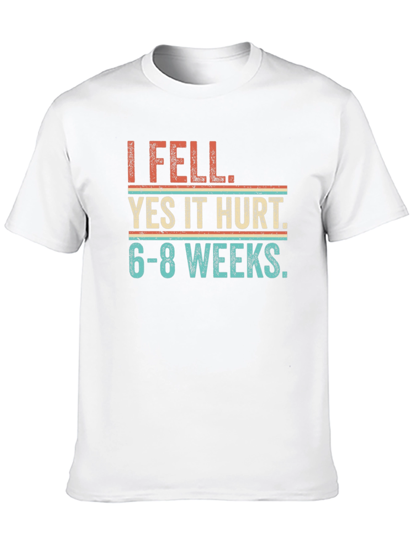 I Fell Yes It Hurt Graphic Tee