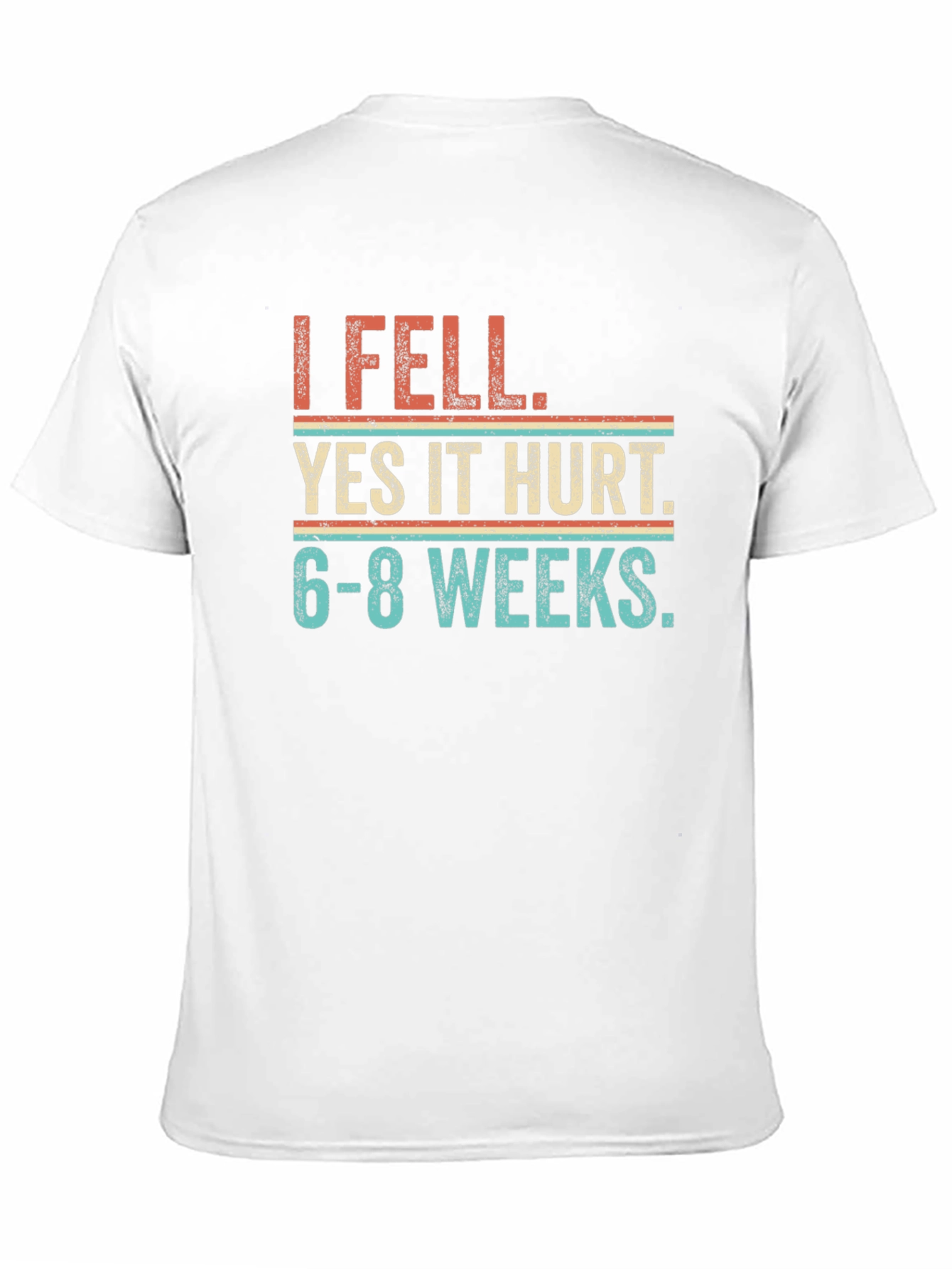 I Fell Yes It Hurt Graphic Tee