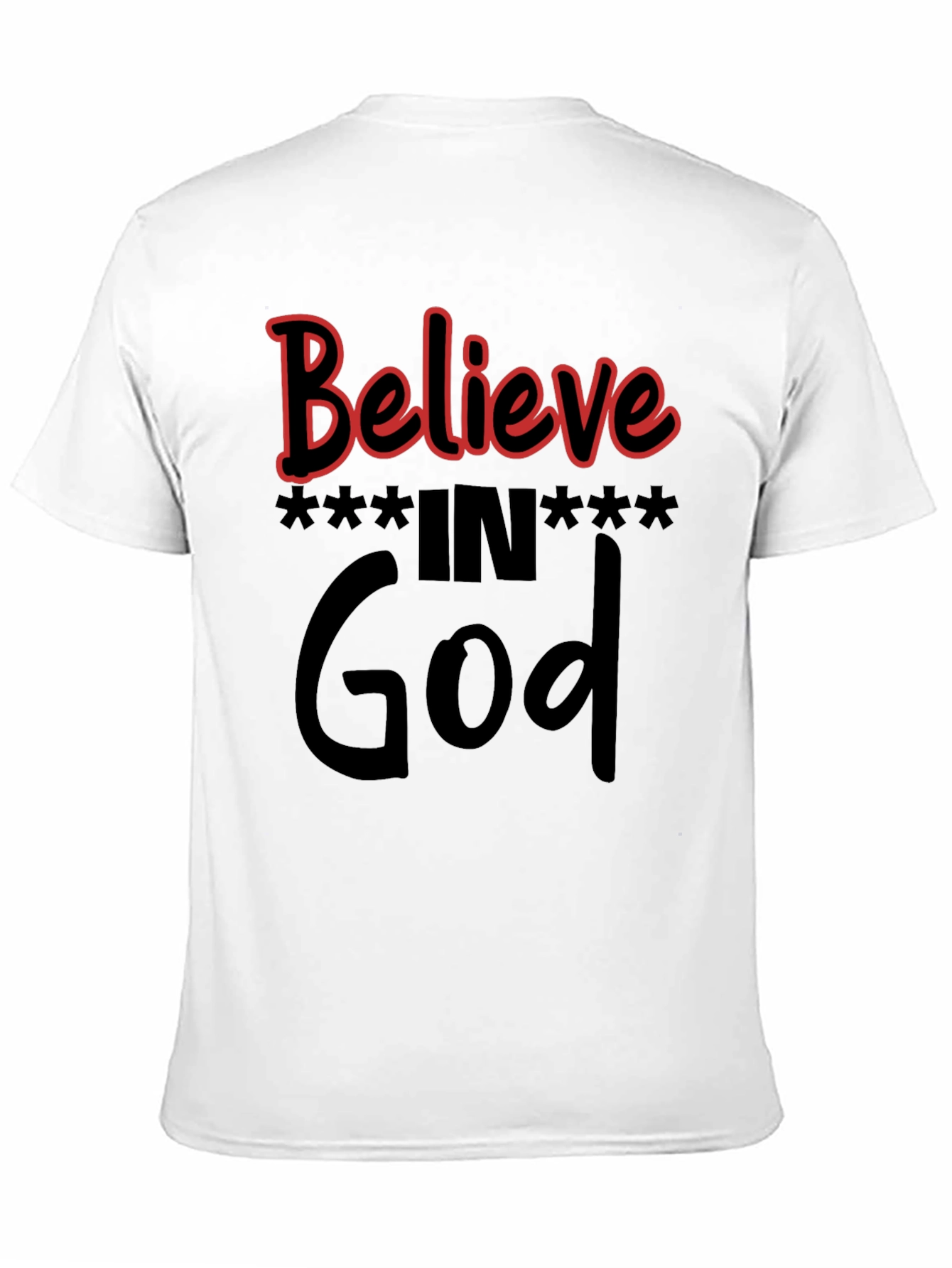 Believe in God Black T-Shirt