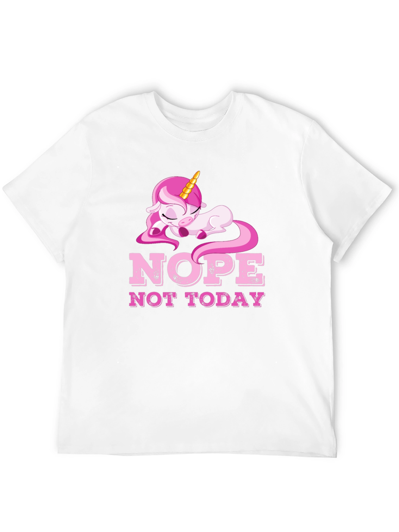 Nope Not Today Unicorn Graphic Tee