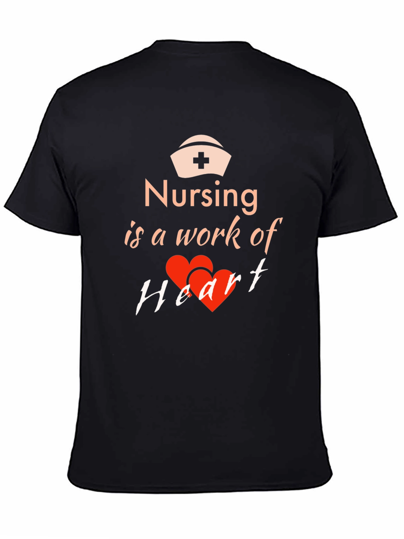 Nursing Is a Work of Heart T-Shirt