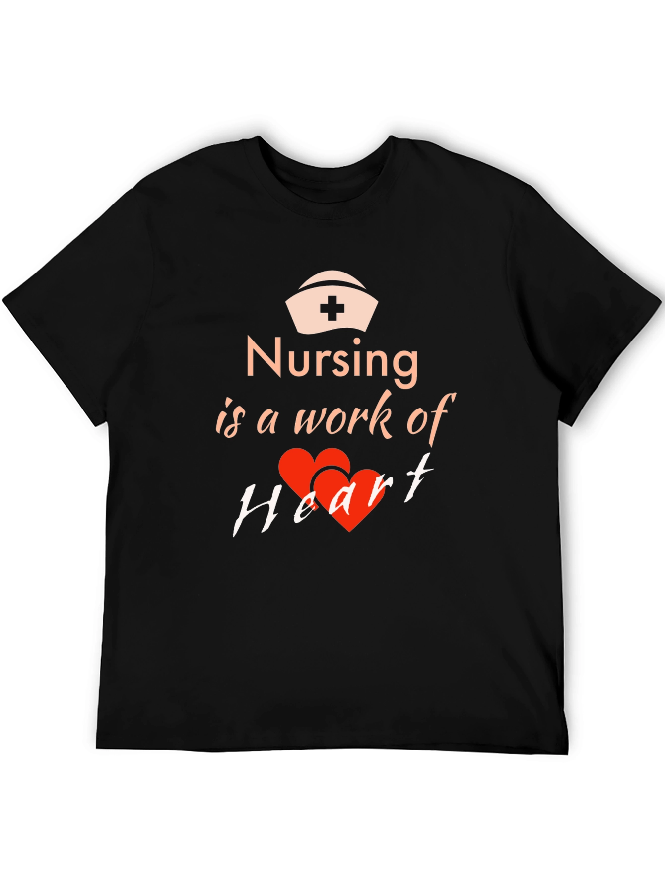 Nursing Is a Work of Heart T-Shirt