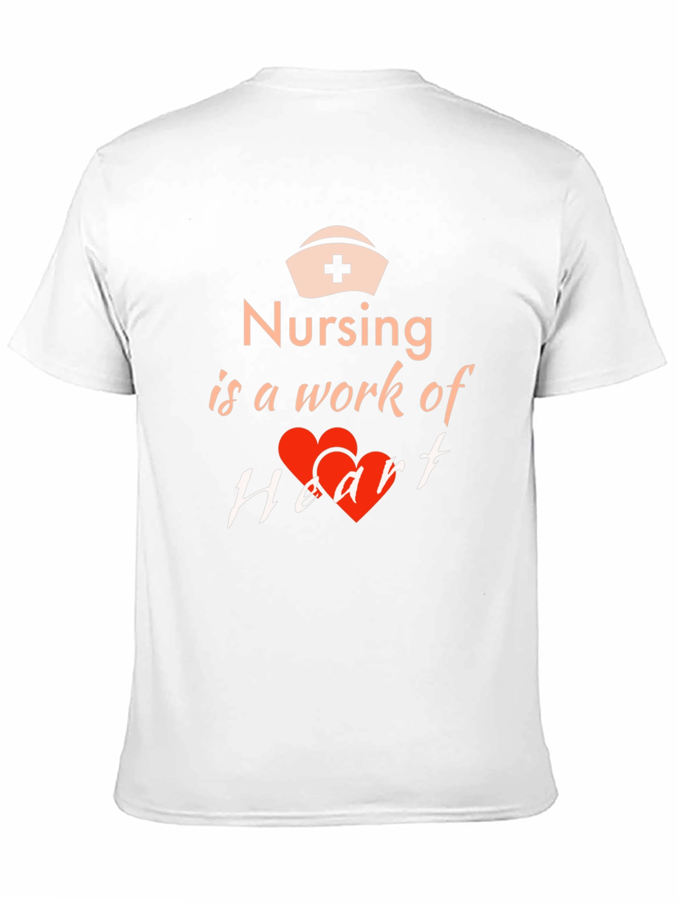 Nursing Is a Work of Heart T-Shirt