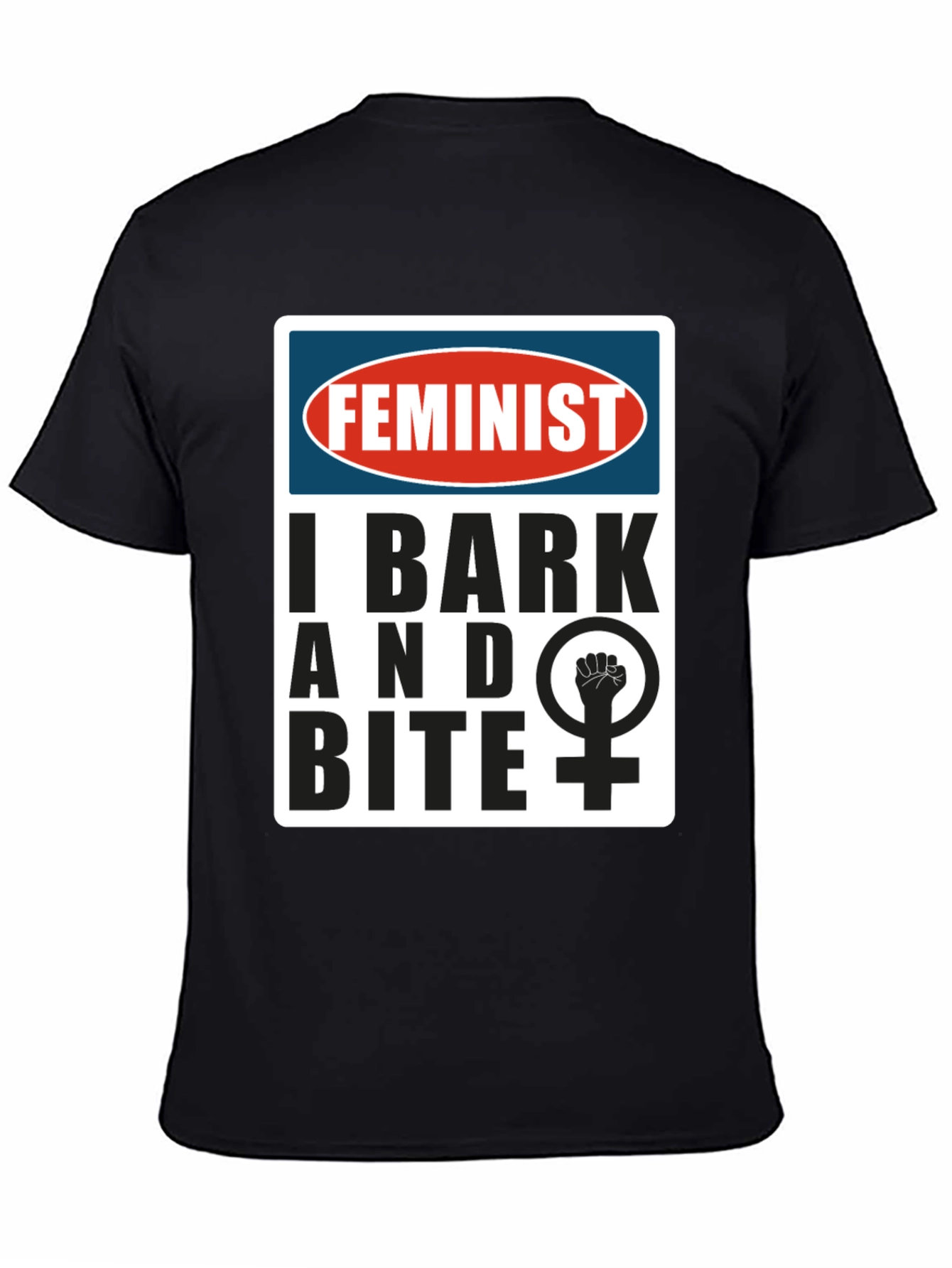 Feminist I Bark and Bite Graphic T-Shirt
