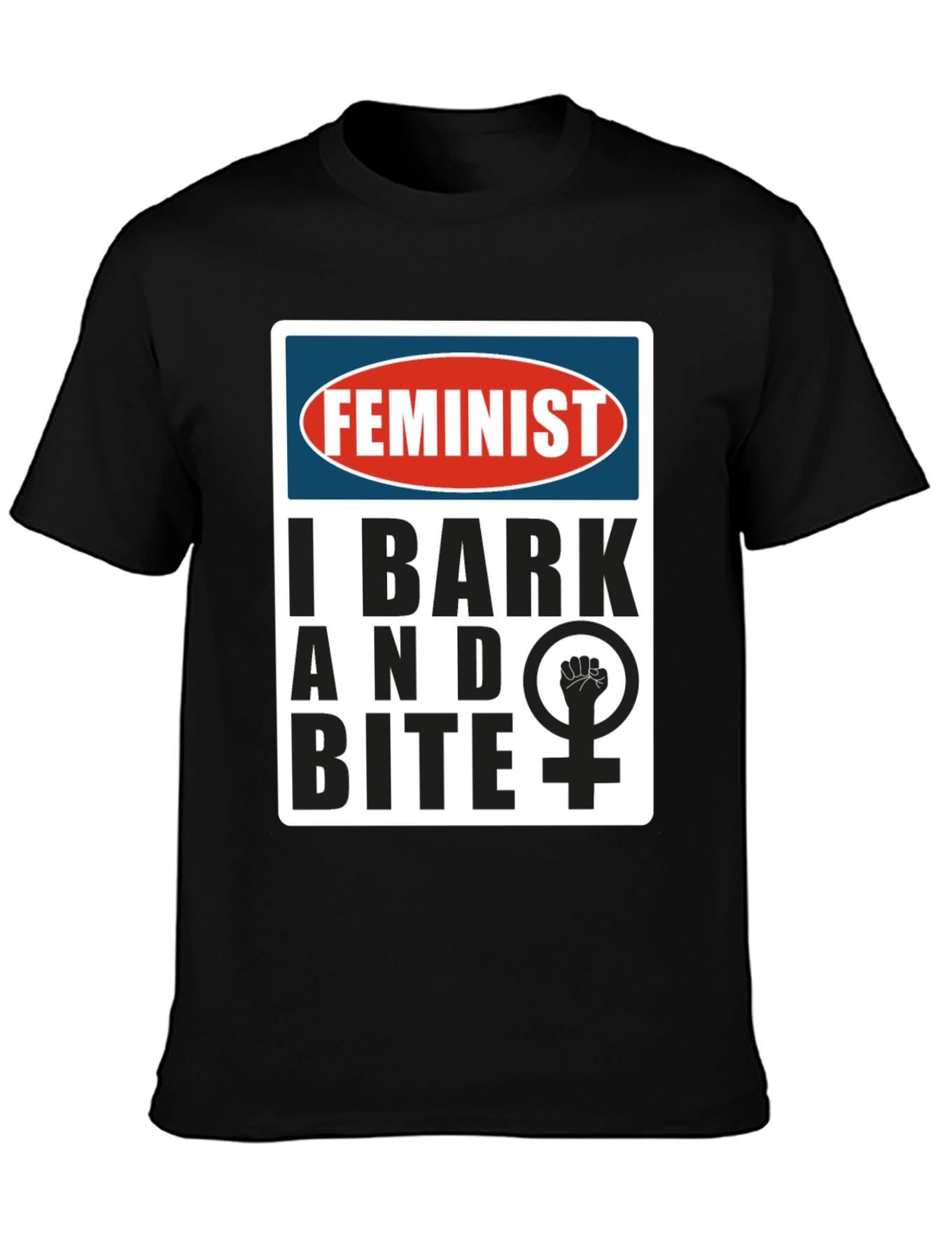Feminist I Bark and Bite Graphic T-Shirt