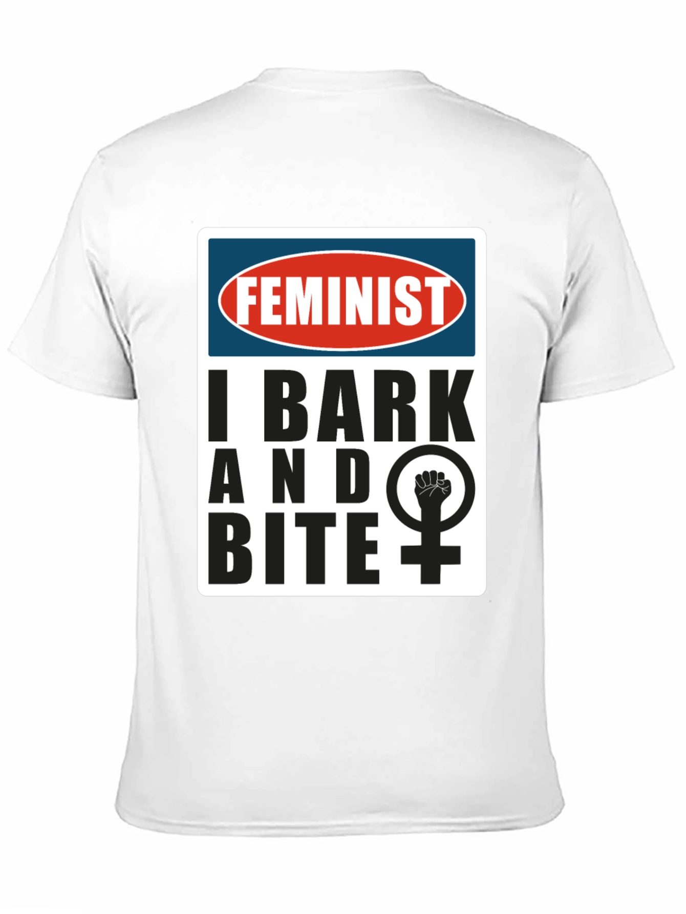 Feminist I Bark and Bite Graphic T-Shirt