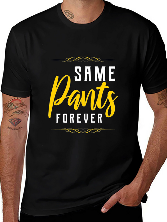 Same Pants Forever Graphic Tee - Black