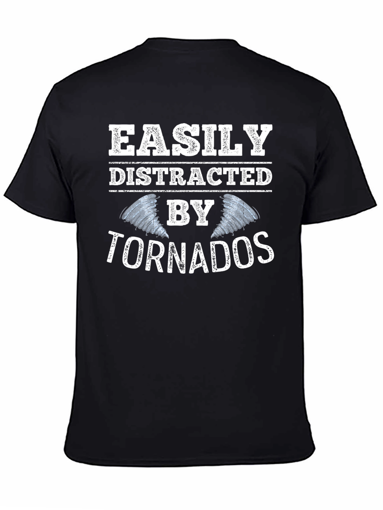 Easily Distracted By Tornadoes Graphic Tee