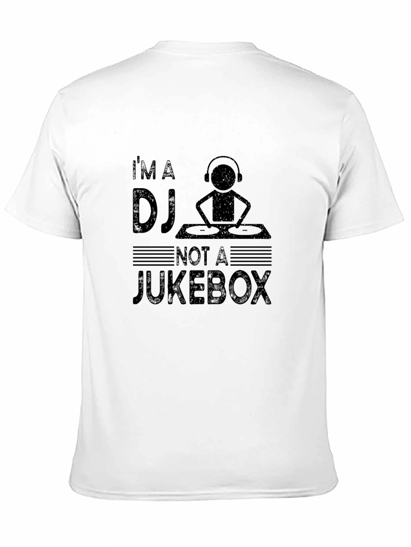 Im a DJ Not a Jukebox T-Shirt
