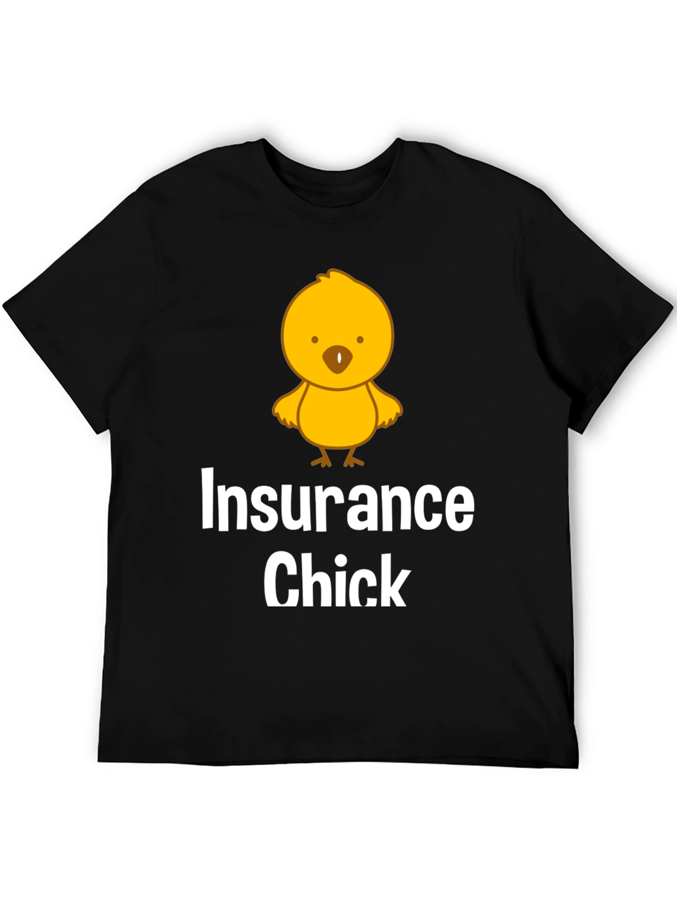 Insurance Chick T-Shirt Funny Gift