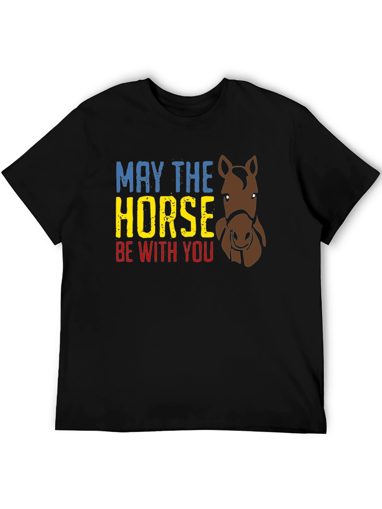 May The Horse Be With You Graphic T-Shirt